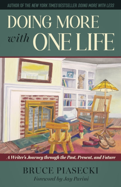 Book cover of: Doing More with One Life. By: Bruce Piasecki