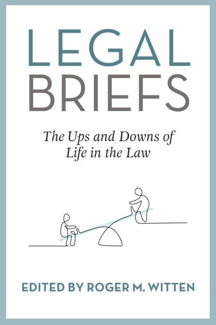 Book cover of: Legal Briefs. By: Roger Witten
