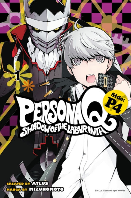 Book cover of: Persona Q: Shadow Of The Labyrinth Side: P4 Volume 1. By: Mizunomoto
