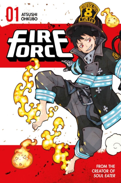 Book cover of: Fire Force 1. By: 大久保篤