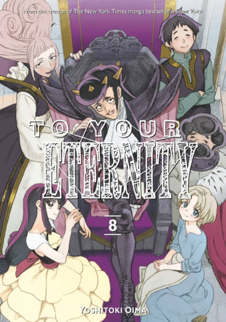 Book cover of: To Your Eternity 8. By: 大今良時