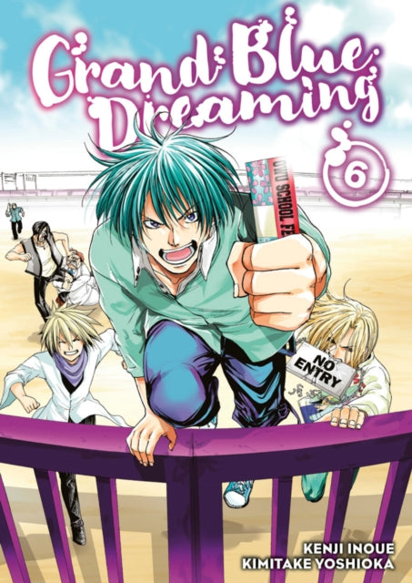 Book cover of: Grand Blue Dreaming 6. By: Kimitake Yoshioka
