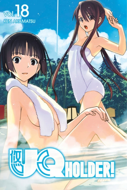 Book cover of: Uq Holder 18. By: Ken Akamatsu