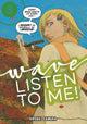 Book cover of: Wave, Listen To Me! 3. By: Hiroaki Samura