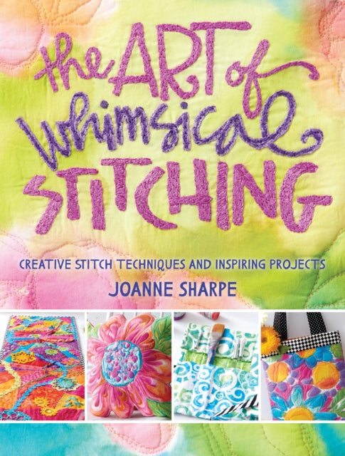 Book cover of: Art of Whimsical Stitching. By: Joanne Sharpe