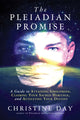 Book cover of: Pleiadian Promise. By: Christine Day