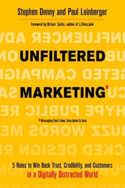 Book cover of: Unfiltered Marketing. By: Stephen Denny
