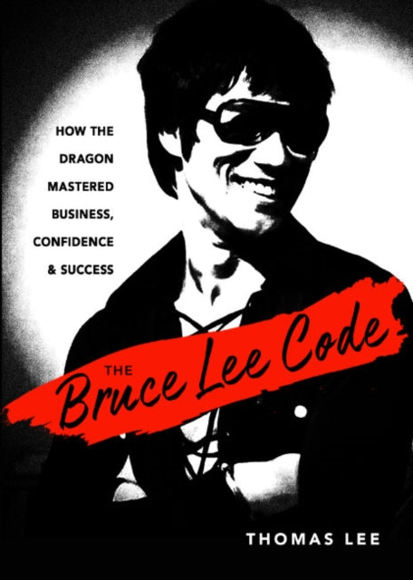 Book cover of: Bruce Lee Code. By: Lee, Thomas