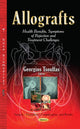 Book cover of: Allografts. By: Georgios Tsoulfas