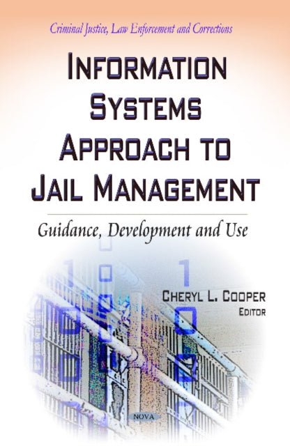 Book cover of: Information Systems Approach to Jail Management. By: Cheryl L. Cooper