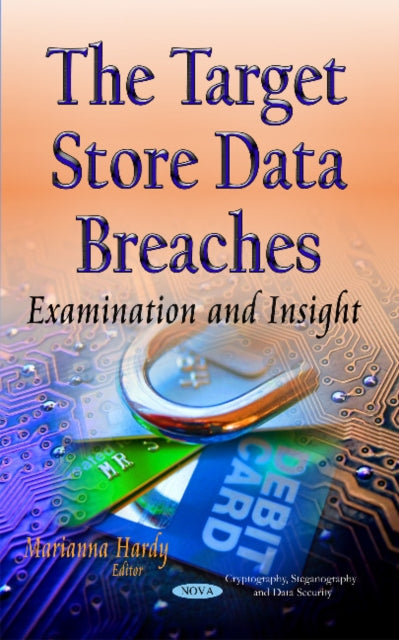 Book cover of: Target Store Data Breaches. By: Marianna Hardy