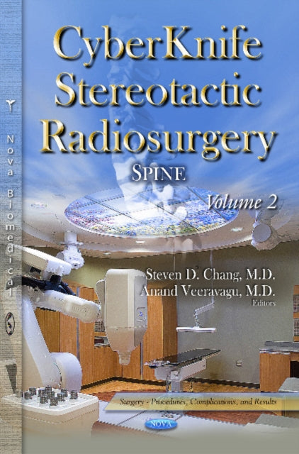 Book cover of: CyberKnife Radiosurgery. By: Steven D. Chang