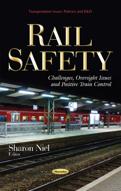 Book cover of: Rail Safety. By: Sharon Niel
