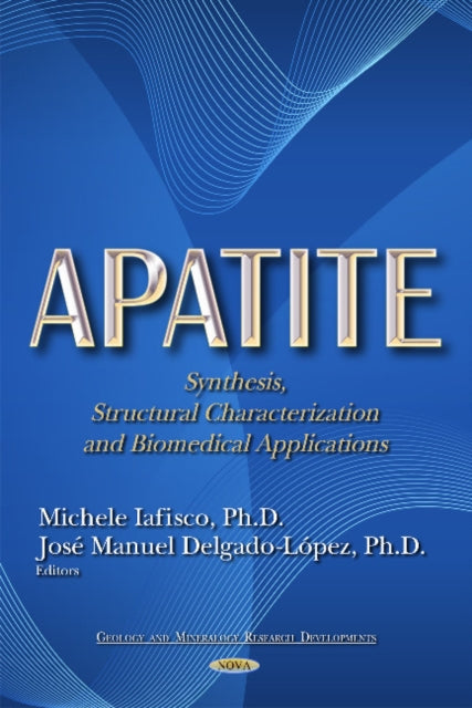 Book cover of: Apatite. By: Michele Iafisco