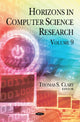 Book cover of: Horizons in Computer Science Research. Volume 9. By: Thomas S. Clary