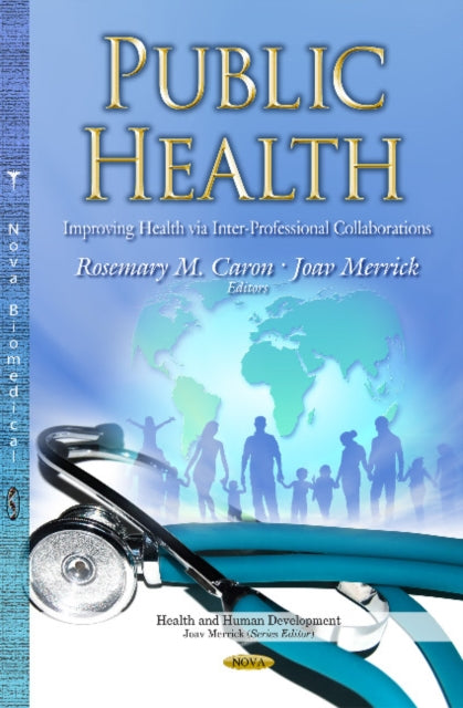 Book cover of: Public Health. By: Rosemary M. Caron