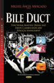 Book cover of: Bile Duct. By: Miguel Angel Mercado Diaz