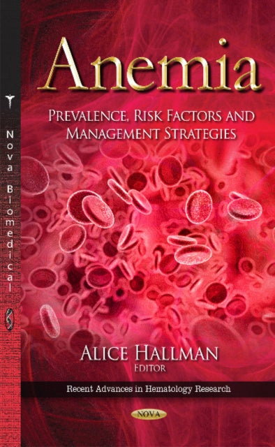 Book cover of: Anemia. By: Alice Hallman