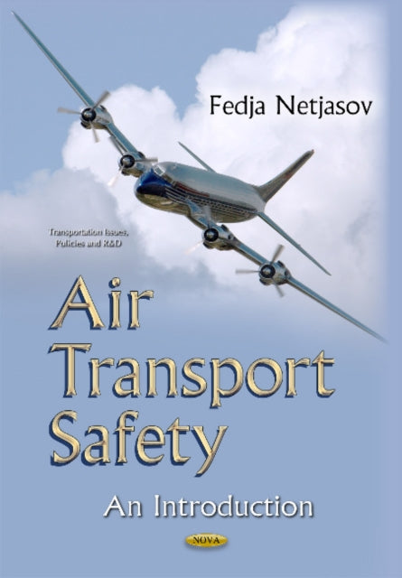 Book cover of: Air Transport Safety. By: Chelsie Phillips