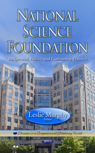 Book cover of: National Science Foundation. By: Leslie Murphy