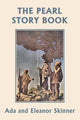 Book cover of: Pearl Story Book (Yesterday's Classics)