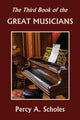 Book cover of: Third Book of the Great Musicians (Yesterday's Classics)
