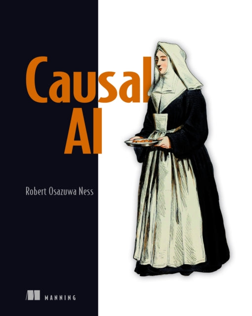 Book cover of: Causal AI. By: ROBERT NESS