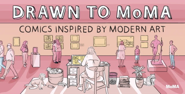 Book cover of: Drawn to MoMA