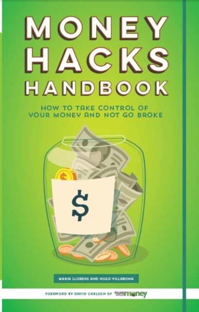 Book cover of: Money Hacks Handbook. By: Hugo Villabona
