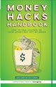 Book cover of: Money Hacks Handbook. By: Hugo Villabona