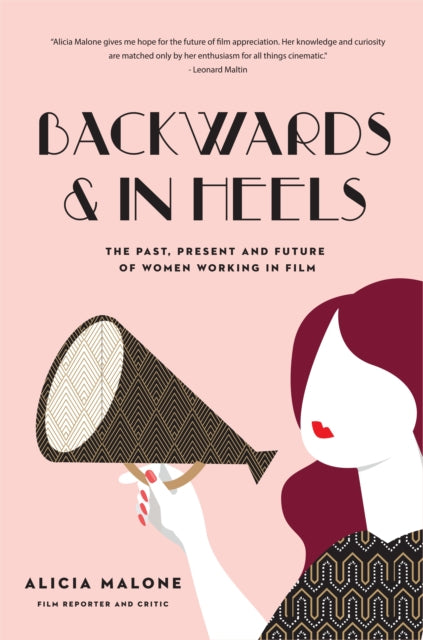 Book cover of: Backwards and in Heels. By: Alicia Malone