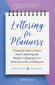 Book cover of: Lettering for Planners. By: Jillian Reece