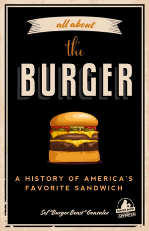 All about the Burger