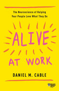 Alive at Work