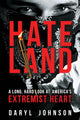 Book cover of: Hateland. By: Daryl Johnson