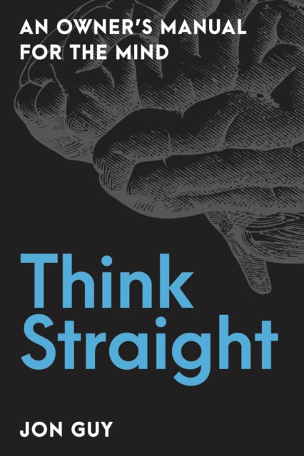 Book cover of: Think Straight. By: Jon Guy