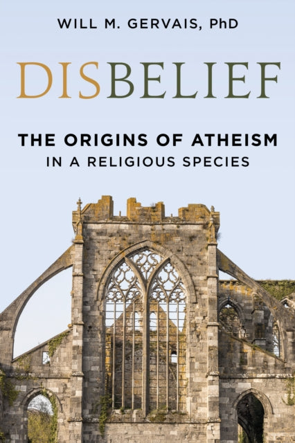 Book cover of: Disbelief. By: Will M. Gervais