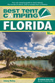 Book cover of: Best Tent Camping: Florida. By: Johnny Molloy