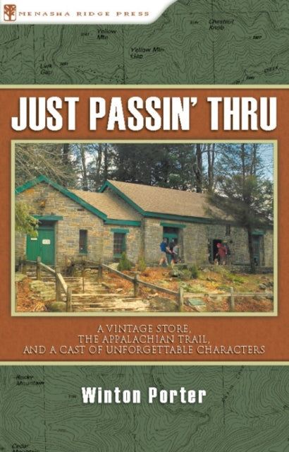 Book cover of: Just Passin' Thru. By: Winton Porter