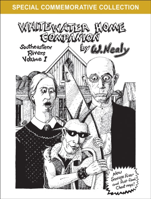 Book cover of: Whitewater Home Companion: Southeastern Rivers, Volume  1. By: William Nealy
