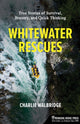 Book cover of: Whitewater Rescues. By: Charlie Walbridge