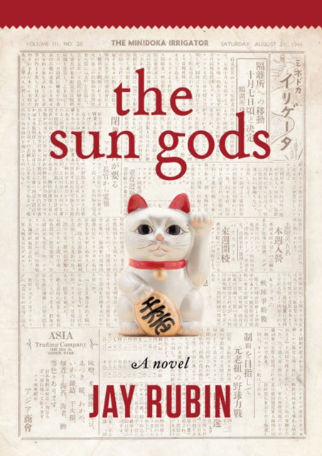 Book cover of: Sun Gods. By: Jay Rubin