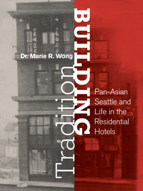 Book cover of: Building Tradition. By: Marie Rose Wong