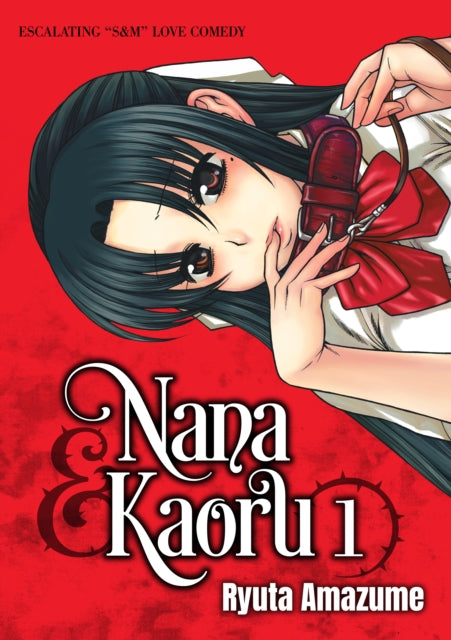 Book cover of: Nana & Kaoru, Volume 1. By: 甘詰 留太