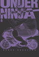 Book cover of: Under Ninja, Volume 6