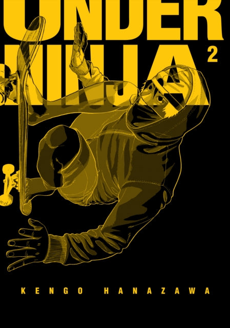 Book cover of: Under Ninja, Volume 2. By: Kengo Hanazawa