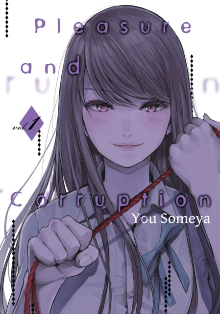 Book cover of: Pleasure & Corruption, Volume 1. By: You Someya