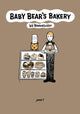 Book cover of: Baby Bear's Bakery, Volume 1. By: KamenTotsu