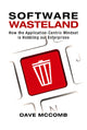 Book cover of: Software Wasteland. By: Dave McComb