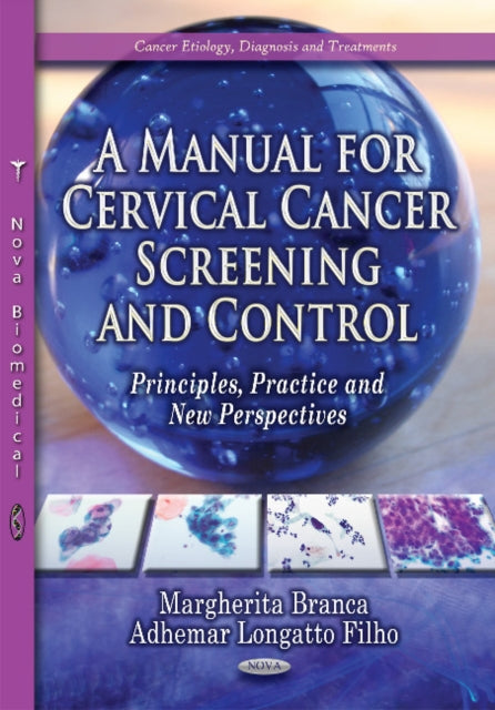 Book cover of: Manual for Cervical Cancer Screening & Control. By: Margherita Branca